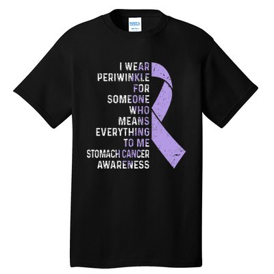 I Wear Periwinkle Ribbon Stomach Cancer Awareness  Tall T-Shirt