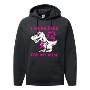 I Wear Pink For My Mimi Breast Cancer Awareness T Rex Dino Performance Fleece Hoodie