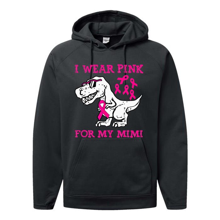 I Wear Pink For My Mimi Breast Cancer Awareness T Rex Dino Performance Fleece Hoodie