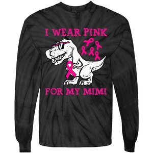 I Wear Pink For My Mimi Breast Cancer Awareness T Rex Dino Tie-Dye Long Sleeve Shirt