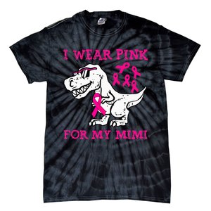 I Wear Pink For My Mimi Breast Cancer Awareness T Rex Dino Tie-Dye T-Shirt