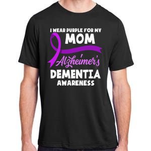 I Wear Purple For My Mom Alzheimers Dementia Awareness Adult ChromaSoft Performance T-Shirt