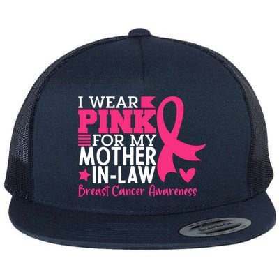 I Wear Pink For My Mother In Law Breast Cancer Awareness Flatbill Hat