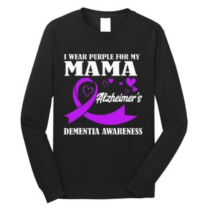 I Wear Purple For My Mom Alzheimers Dementia Awareness Long Sleeve Shirt