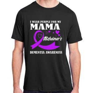 I Wear Purple For My Mom Alzheimers Dementia Awareness Adult ChromaSoft Performance T-Shirt