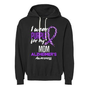 I Wear Purple For My Mom Dementia Alzheimers Awareness Garment-Dyed Fleece Hoodie