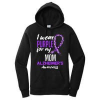 I Wear Purple For My Mom Dementia Alzheimers Awareness Women's Pullover Hoodie