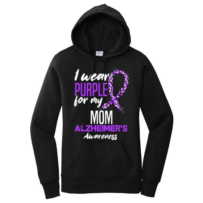 I Wear Purple For My Mom Dementia Alzheimers Awareness Women's Pullover Hoodie