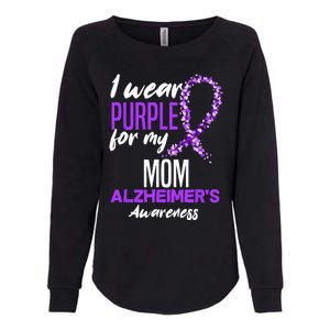 I Wear Purple For My Mom Dementia Alzheimers Awareness Womens California Wash Sweatshirt