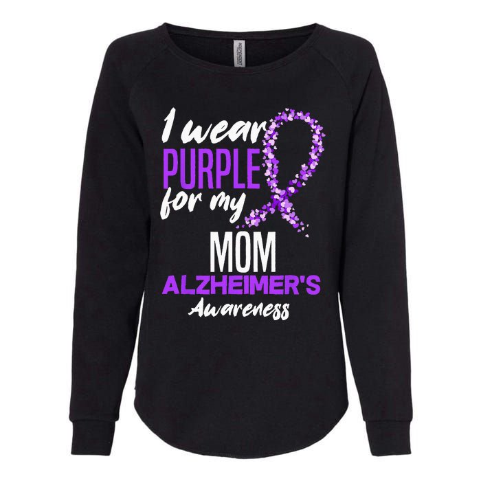 I Wear Purple For My Mom Dementia Alzheimers Awareness Womens California Wash Sweatshirt