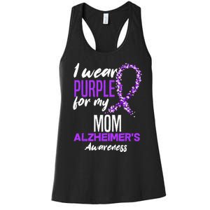 I Wear Purple For My Mom Dementia Alzheimers Awareness Women's Racerback Tank