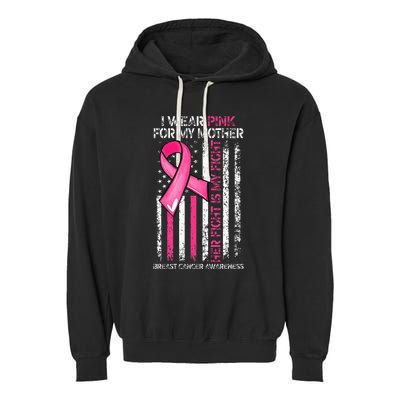 I Wear Pink For My Mother Breast Cancer Ribbon American Flag Garment-Dyed Fleece Hoodie