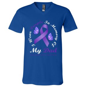 I Wear Purple In Memory Of My Dad Pancreatic Cancer Gift V-Neck T-Shirt