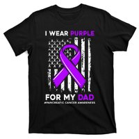 I Wear Purple For My Dad Father Pancreatic Cancer Awareness T-Shirt