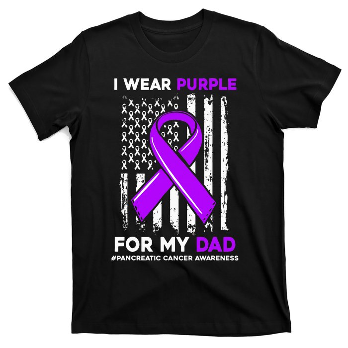 I Wear Purple For My Dad Father Pancreatic Cancer Awareness T-Shirt