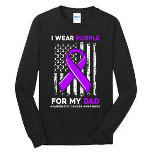 I Wear Purple For My Dad Father Pancreatic Cancer Awareness Tall Long Sleeve T-Shirt