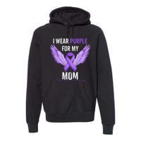 I Wear Purple For My Mom Dementia Alzheimers Awareness Premium Hoodie