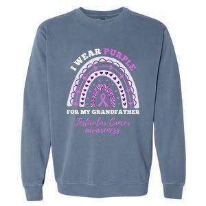 I Wear Purple For My Grandfather Testicular Cancer Awareness Gift Garment-Dyed Sweatshirt