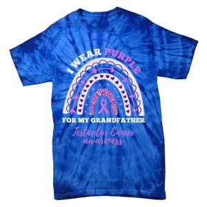 I Wear Purple For My Grandfather Testicular Cancer Awareness Gift Tie-Dye T-Shirt