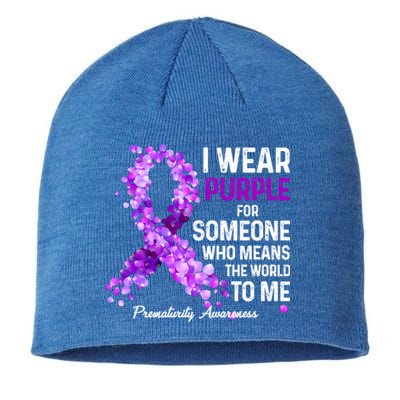 I Wear Purple For Someone Special Prematurity Awareness Gift Sustainable Beanie