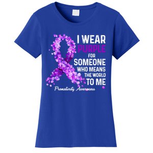 I Wear Purple For Someone Special Prematurity Awareness Gift Women's T-Shirt