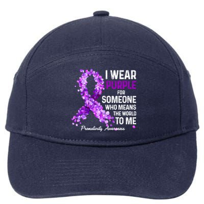 I Wear Purple For Someone Special Prematurity Awareness Gift 7-Panel Snapback Hat