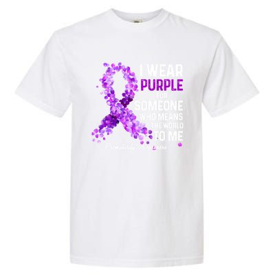 I Wear Purple For Someone Special Prematurity Awareness Gift Garment-Dyed Heavyweight T-Shirt