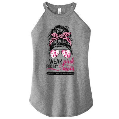 I Wear P.Ink For My Mom Breast Cancer Awareness Girl Support Gift Women's Perfect Tri Rocker Tank