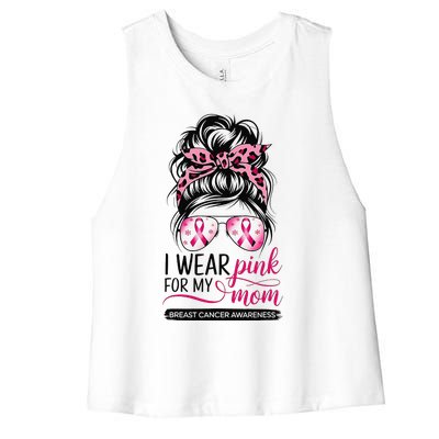 I Wear P.Ink For My Mom Breast Cancer Awareness Girl Support Gift Women's Racerback Cropped Tank