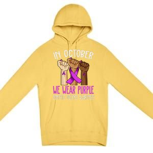 I Wear Purple Domestic Violence Awareness Gift Premium Pullover Hoodie