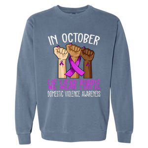 I Wear Purple Domestic Violence Awareness Gift Garment-Dyed Sweatshirt