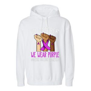 I Wear Purple Domestic Violence Awareness Gift Garment-Dyed Fleece Hoodie