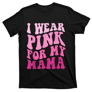 I Wear Pink for my Mama Groovy Breast Cancer Wo Kid kid T-Shirt