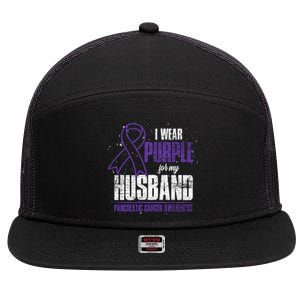 I Wear Purple For My Husband Pancreatic Cancer Awareness Gift 7 Panel Mesh Trucker Snapback Hat