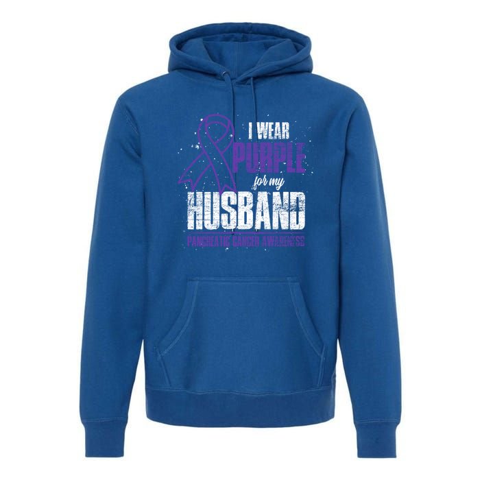 I Wear Purple For My Husband Pancreatic Cancer Awareness Gift Premium Hoodie