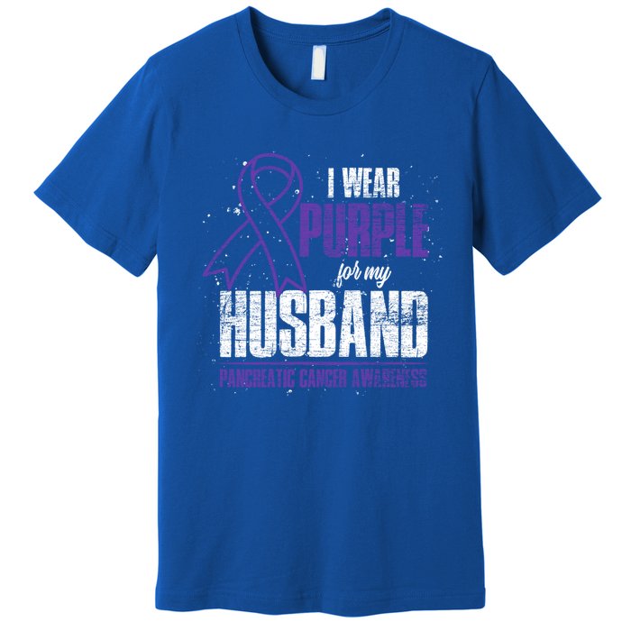 I Wear Purple For My Husband Pancreatic Cancer Awareness Gift Premium T-Shirt