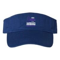 I Wear Purple For My Husband Pancreatic Cancer Awareness Gift Valucap Bio-Washed Visor