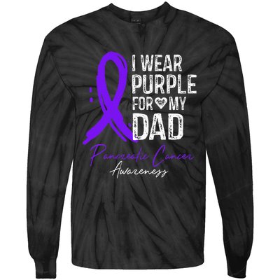 I Wear Purple For My Dad Pancreatic Cancer Awareness  Tie-Dye Long Sleeve Shirt