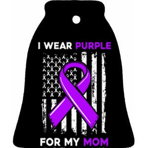 I Wear Purple For My Mom Mother Pancreatic Cancer Awareness  Ceramic Bell Ornament