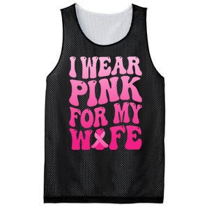 I Wear Pink For My Wife Breast Cancer Support Squad Ribbon Mesh Reversible Basketball Jersey Tank