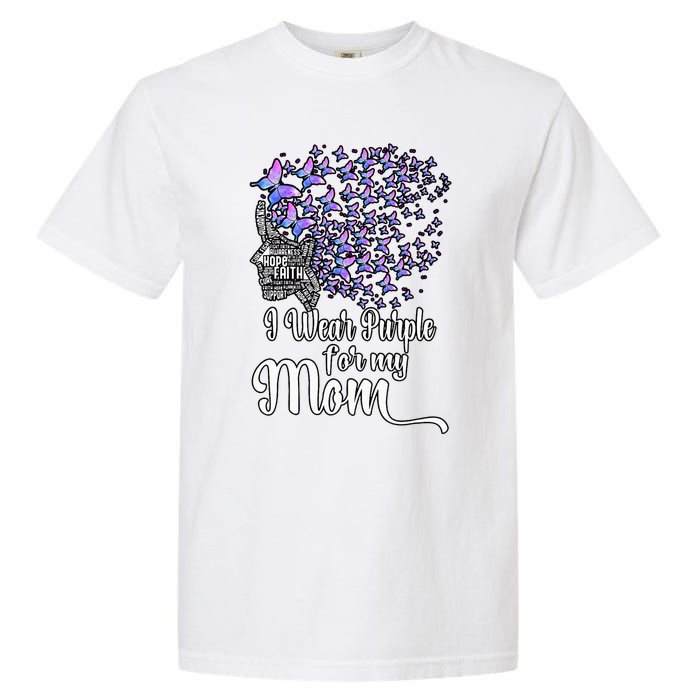 I Wear Purple For My Mom Alzheimers Garment-Dyed Heavyweight T-Shirt