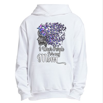 I Wear Purple For My Mom Alzheimers Urban Pullover Hoodie