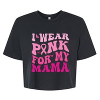 I Wear Pink for my Mama Groovy Breast Cancer Bella+Canvas Jersey Crop Tee