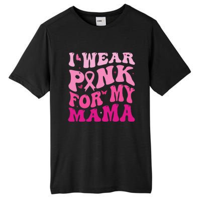 I Wear Pink for my Mama Groovy Breast Cancer Tall Fusion ChromaSoft Performance T-Shirt