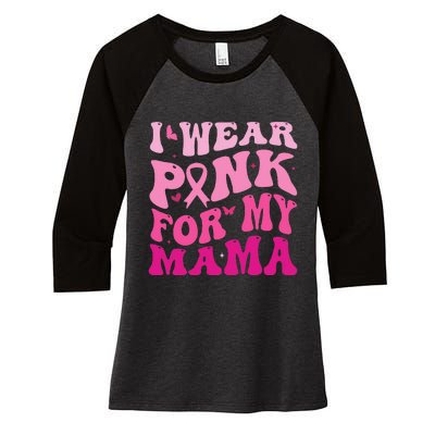 I Wear Pink for my Mama Groovy Breast Cancer Women's Tri-Blend 3/4-Sleeve Raglan Shirt