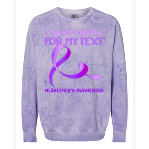 I Wear Purple For My Personalize Text Alzheimer's Awareness Colorblast Crewneck Sweatshirt