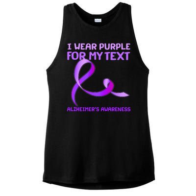 I Wear Purple For My Personalize Text Alzheimer's Awareness Ladies PosiCharge Tri-Blend Wicking Tank