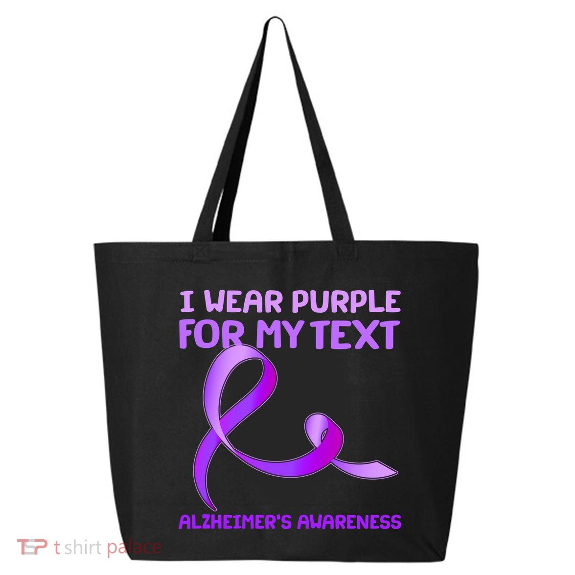 I Wear Purple For My Personalize Text Alzheimer's Awareness 25L Jumbo Tote