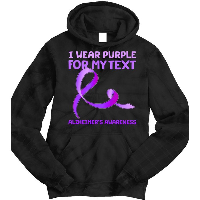 I Wear Purple For My Personalize Text Alzheimer's Awareness Tie Dye Hoodie