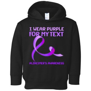 I Wear Purple For My Personalize Text Alzheimer's Awareness Toddler Hoodie